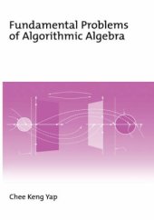 book Fundamental problems of algorithmic algebra