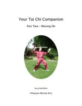 book Your Tai Chi Companion. Part 2. Moving On