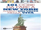 book 101 cose da fare a New York almeno una volta nella vita