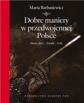 book Dobre maniery w przedwojennej Polsce