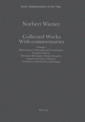 book Mathematical Philosophy and Foundations. Potential Theory. Brownian Movement, Wiener Integrals, Ergodic and Mechanics, Vol. 1