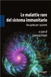 book Le malattie rare del sistema immunitario: una guida per i pazienti 