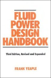 book Fluid Power Design Handbook