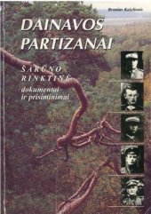 book Dainavos partizanai: Šarūno rinktinė