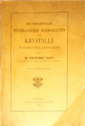 book Die fundamentalen physikalishen Eigenschaften der Krystalle in elementarer Darstellung