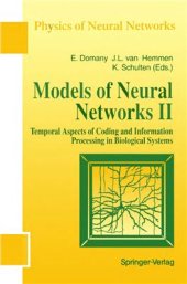 book Models of Neural Networks II. Temporal Aspects of Coding and Information Processing in Biological Systems