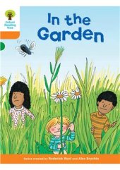 book Oxford Reading Tree: Level 6: Stories: In the Garden (Book)