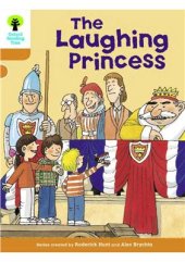 book Oxford Reading Tree: More Stories: Stage 6: The Laughing Princess (Book)