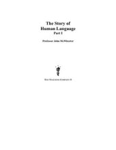 book The Story of Human Language. Part 1