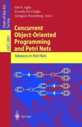 book Concurrent Object-Oriented Programming and Petri Nets: Advances in Petri Nets