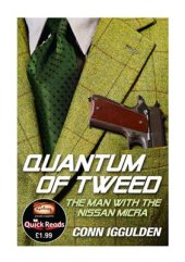 book Quantum of Tweed. The Man with the Nissan Micra