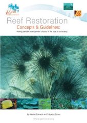 book Reef Restoration: Concepts & Guidelines