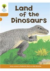 book Oxford Reading Tree: Level 6: Stories: Land of the Dinosaurs (Book)