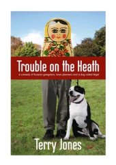 book Trouble on the Heath