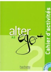 book Alter Ego + 2. Cahier d'activités