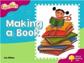 book Oxford Reading Tree: Stage 10: Fireflies: Making of a Book (Book)