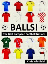 book BALLS! The Best European Football Nations