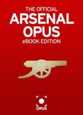 book The Official Arsenal Opus