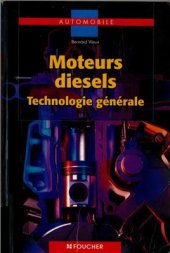 book Moteurs diesels: Technologie générale