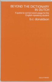 book Beyond the Dictionary in Dutch: A Guide to Correct Word Usage for the English-Speaking Student