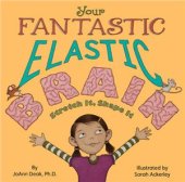 book Your Fantastic Elastic Brain