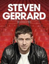 book Steven Gerrard: My Liverpool Story