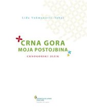 book Crna Gora moja postojbina. Crnogorski jezik