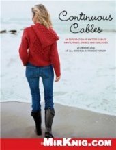 book Continuous Cables: An Exploration of Knitted Cabled Knots, Rings, Swirls, and Curlicues