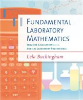 book Fundamental laboratory mathematics: required calculations for the medical laboratory professional