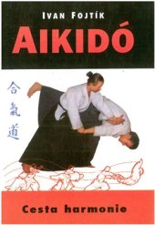 book Aikido - Cesta harmonie