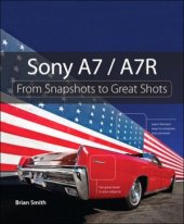 book Sony a7-a7r. From Snapshots to Great Shots