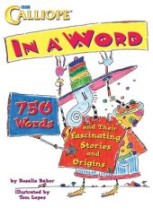 book In a Word: 750 Words and Their Fascinating Stories and Origins