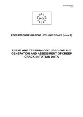 book ECCC recommendations - vol. 2 part 4 - Terms and terminology used for the generation and assessment of creep crack initiation data - 2005 - 14 p