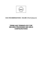book ECCC recommendations - vol. 2 part 2a - Terms and terminology for welding processes and weld configurations - 2005 - 35 p