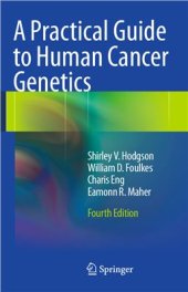book A Practical Guide to Human Cancer Genetics