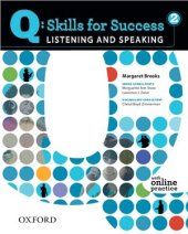 book Q: Skills for Success 2. Listening and Speaking. Student Book