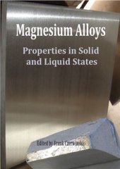 book Magnesium Alloys: Properties in Solid and Liquid States