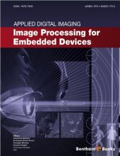 book Image Processing for Embedded Devices. From CFA Data to Image-video Coding