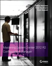 book Mastering System Center 2012 R2 Conﬁguration Manager