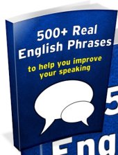 book Welcome to 500+ Real English Phrases!