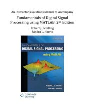 book Fundamentals of Digital Signal Processing using MATLAB. An Instructor’s Solutions Manual