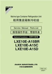 book Marine type Conteiner Refrigeration Unit. Service Manual & PartsList. Model LXE10E-A15BR, LXE10E-A15C, LXE10E-A15D