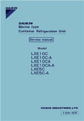 book Marine type Conteiner Refrigeration Unit. Service manual. Model LXE1OC, LXE1OC-A, LXE1OCA, LXE1OCA-A, LXE5C, LXE5C-A