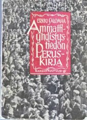 book Ammattiyhdistystiedon peruskirja