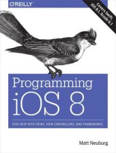 book Programming iOS 8: Dive Deep into Views, View Controllers, and Frameworks