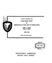 book Long range study of prediction of safe life of propellants