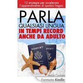 book Parla qualsiasi lingua in tempi record anche da adulto