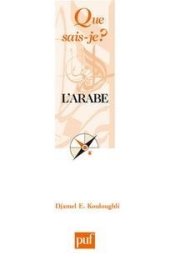 book L’Arabe (Que sais-je?)