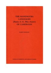 book The Manenguba Languages (Bantu A. 15, Mbo cluster) of Cameroon