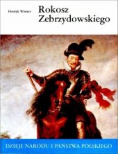 book Rokosz Zebrzydowskiego